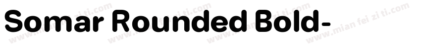 Somar Rounded Bold字体转换
